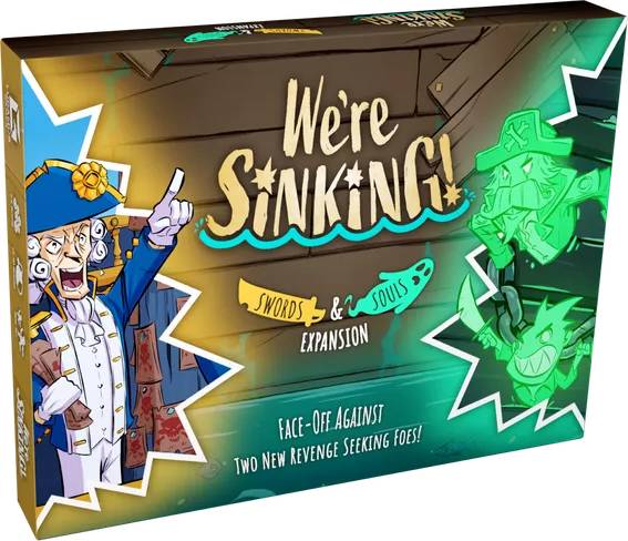 We're Sinking!: Swords & Souls