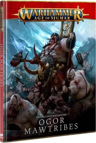 Warhammer Age of Sigmar: Battletome Ogor Mawtribes
