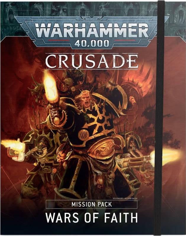 Kniha W40k: Crusade Mission Pack - Wars of Faith