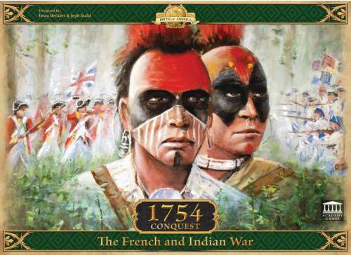 1754: Conquest - The French and Indian War