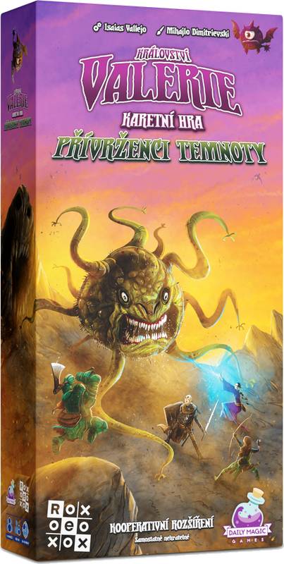 Království Valerie: Přívrženci temnoty