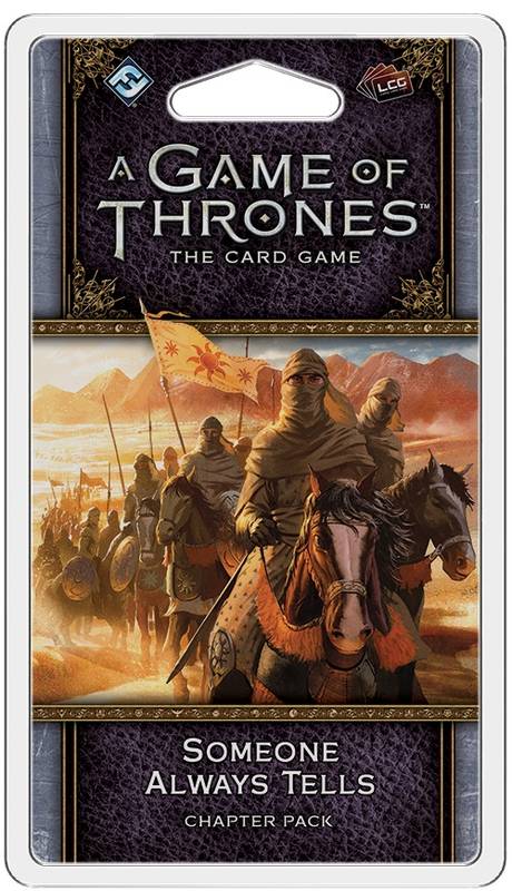 A Game of Thrones LCG - Someone Always Tells