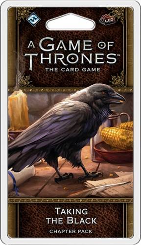 A Game of Thrones LCG - Taking the Black