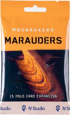 Moonrakers: Marauders