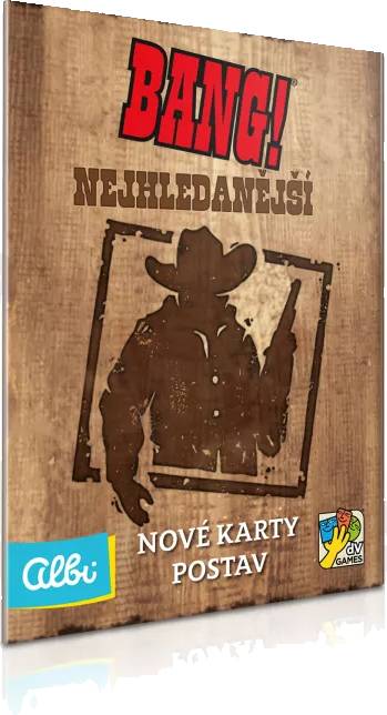 Bang!: Nejhledanější