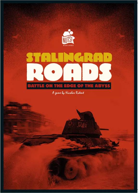 Stalingrad Roads: Battle on the Edge of the Abyss