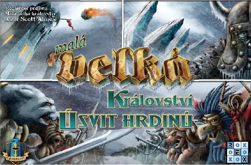 Malá velká království: Úsvit hrdinů