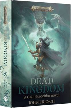 Warhammer Age of Sigmar - The Dead Kingdom