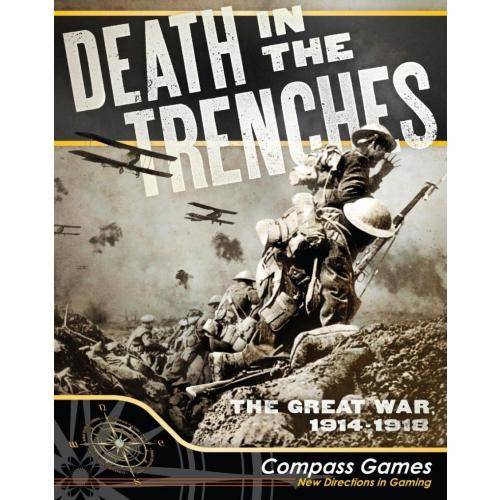 Death in the Trenches: The Great War 1914-1918