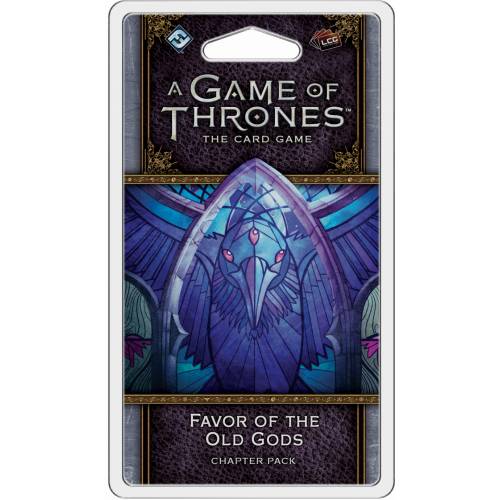A Game of Thrones LCG - Favor of the Old Gods