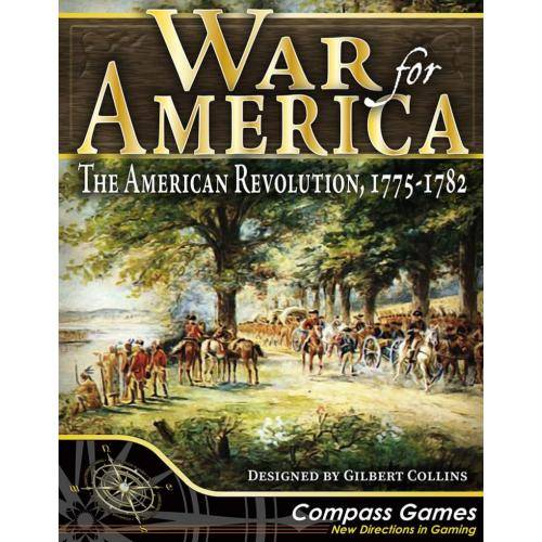 War for America: The American Revolution, 1775-1782