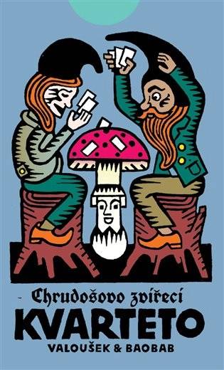 Chrudošovo zvířecí kvarteto - Chrudoš Valoušek