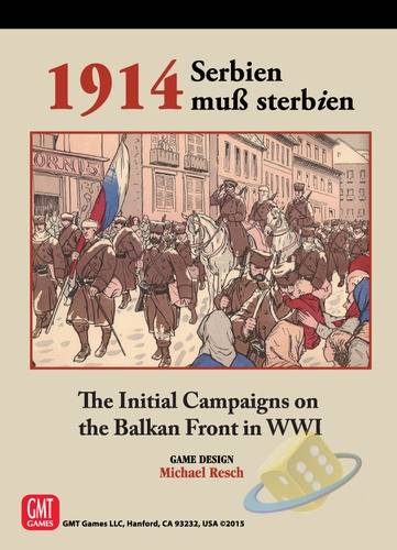 1914: Serbien Muss Sterbien