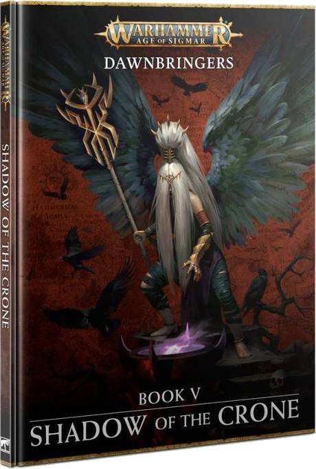 Warhammer Age of Sigmar - Dawnbringers: Shadow of the Crone - kniha