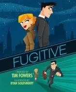 Fugitive