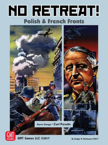 No Retreat!: The French and Polish Fronts