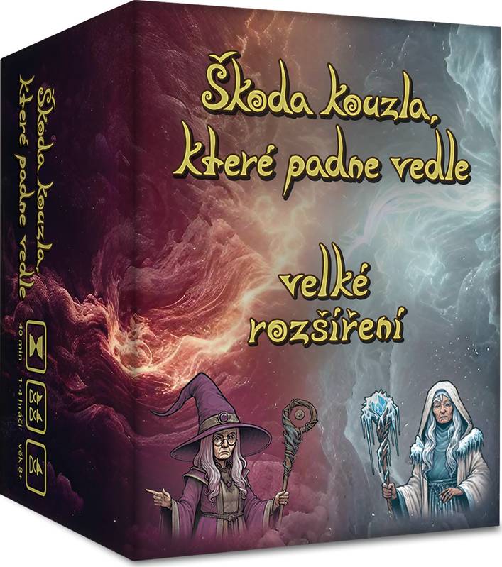 Škoda kouzla, které padne vedle: Velké rozšíření