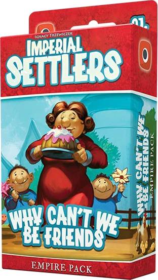 Imperial Settlers: Why can't we be friends?