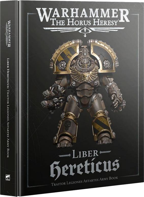 Warhammer The Horus Heresy - Liber Hereticus: Traitor Legiones Astartes Army Book - kniha
